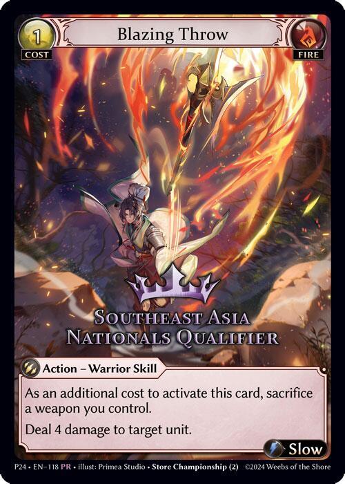 Blazing Throw (Southeast Asia Nationals Qualifier)