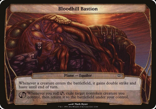 Bloodhill Bastion (Planechase 2012)