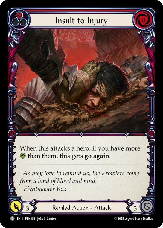 Insult To Injury (Red)