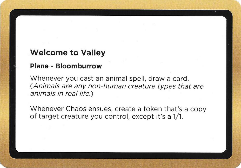 Welcome to Valley (Black Lotus Unknown Planechase)