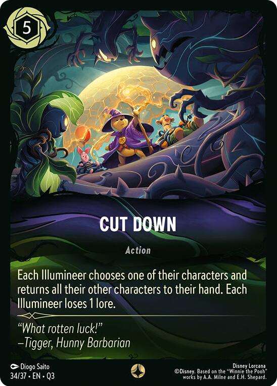 Cut Down [Illumineer's Quest: The Great Hunny Rescue]