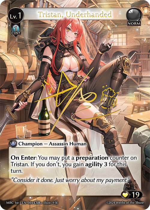 Tristan, Underhanded (CSR)